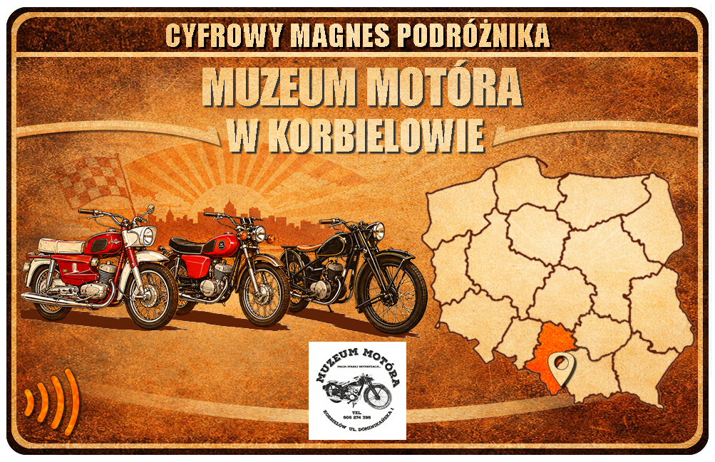 Cyfrowy Magnes Podróżnika - Muzeum Motóra w Korbielowie